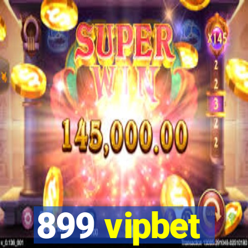 899 vipbet